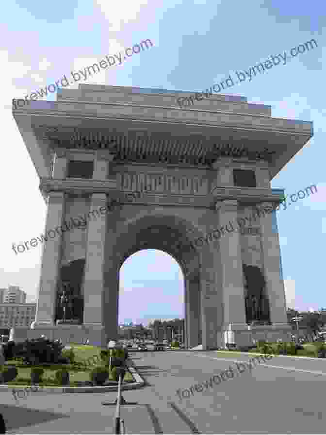 A Photo Of The Arch Of Triumph In Pyongyang, North Korea The BFree Download: A Journey Around Russia Through North Korea China Mongolia Kazakhstan Azerbaijan Georgia Ukraine Belarus Lithuania Poland Latvia Finland Norway And The Northwest Passage