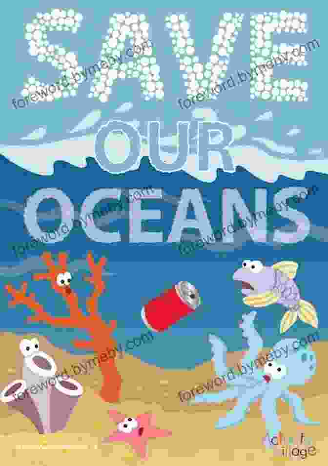 A Poster Promoting Conservation Efforts To Protect The Ocean Tides: The Science And Spirit Of The Ocean