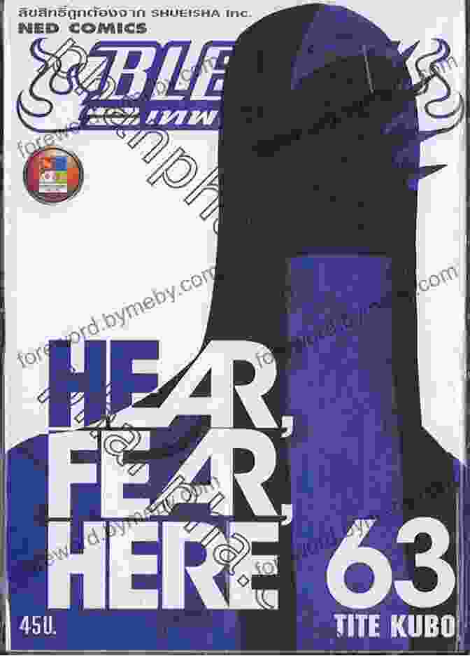 Bleach Vol 63: Hear Fear Here Book Cover Featuring Ichigo Kurosaki Facing Off Against A Horde Of Hollows. Bleach Vol 63: Hear Fear Here