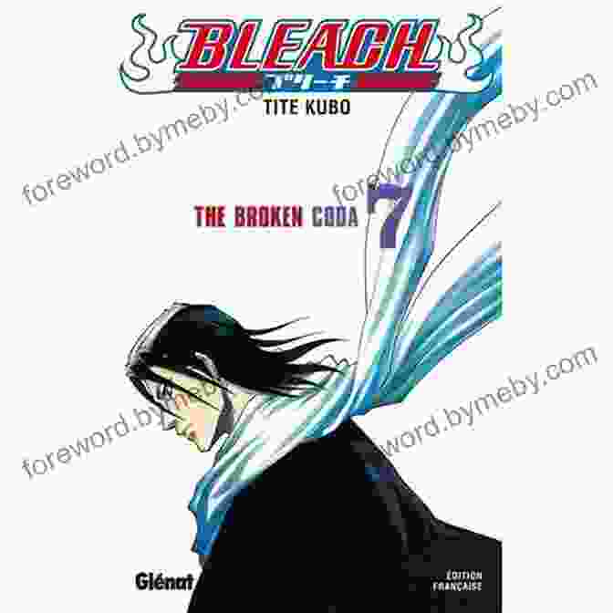 Bleach Vol The Broken Coda Book Cover Bleach Vol 7: The Broken Coda