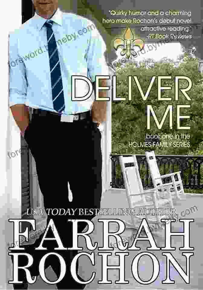 Book Cover: Deliver Me The Holmes Brothers Deliver Me (The Holmes Brothers 1)