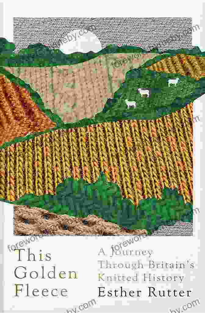 Book Cover This Golden Fleece: A Journey Through Britain S Knitted History