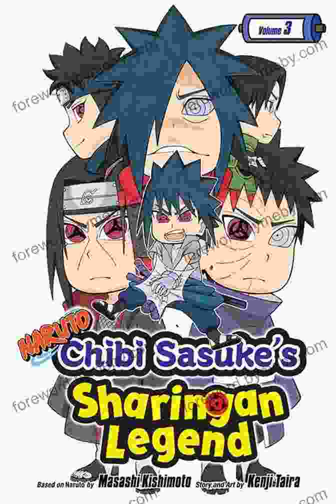 Chibi Sasuke Sharingan Legend Vol. 1: The Rise Of The Uchiha! Naruto: Chibi Sasuke S Sharingan Legend Vol 1: Uchiha Sasuke