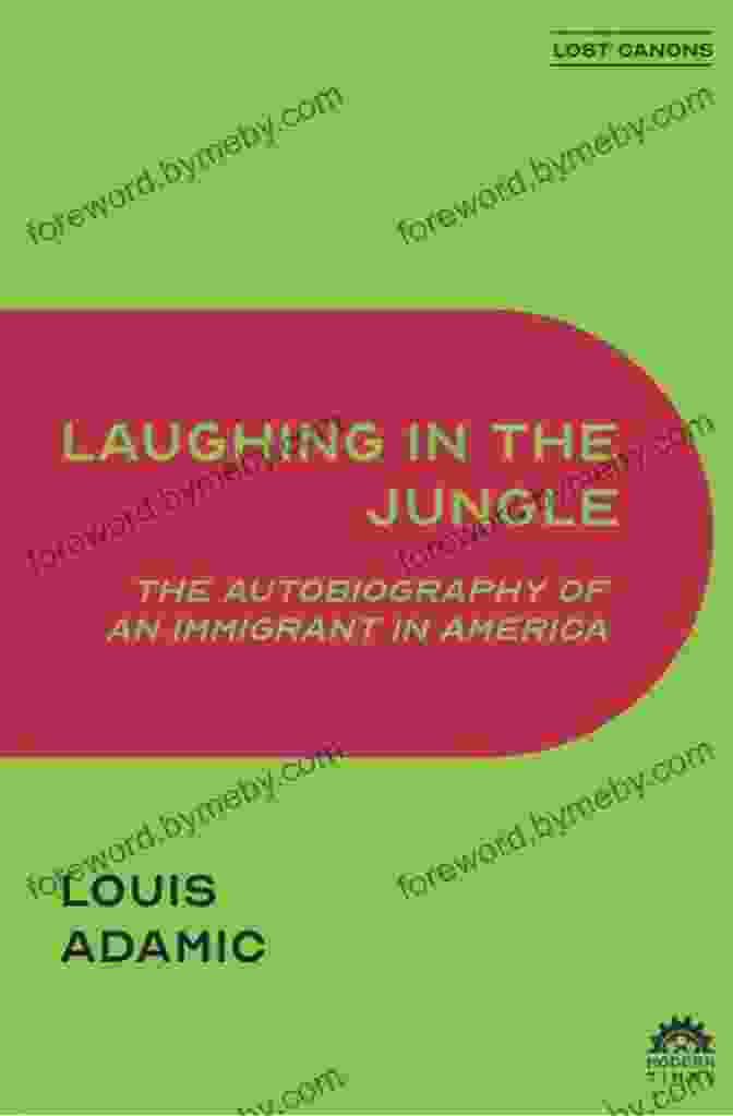 Cover Of Louis Adamic's Book, Laughing In The Jungle Death To Fascism: Louis Adamic S Fight For Democracy (Working Class In American History)