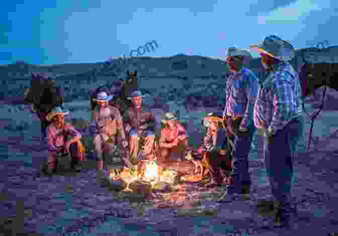 Cowboys Gathered Around A Campfire, Sharing Stories And Laughter Under The Starry Night Sky Saddle Sore A Cowboy Chatter Article (Cowboy Chatter Articles)