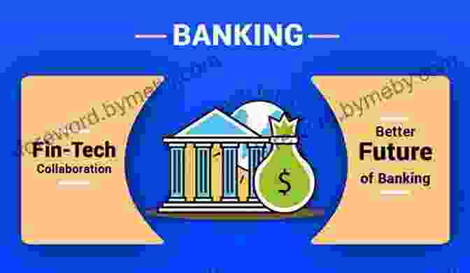 Digital Banking And Fintech Are Transforming The Banking Industry. Economics Of Money: Banking And Financial Markets (What S New In Economics)