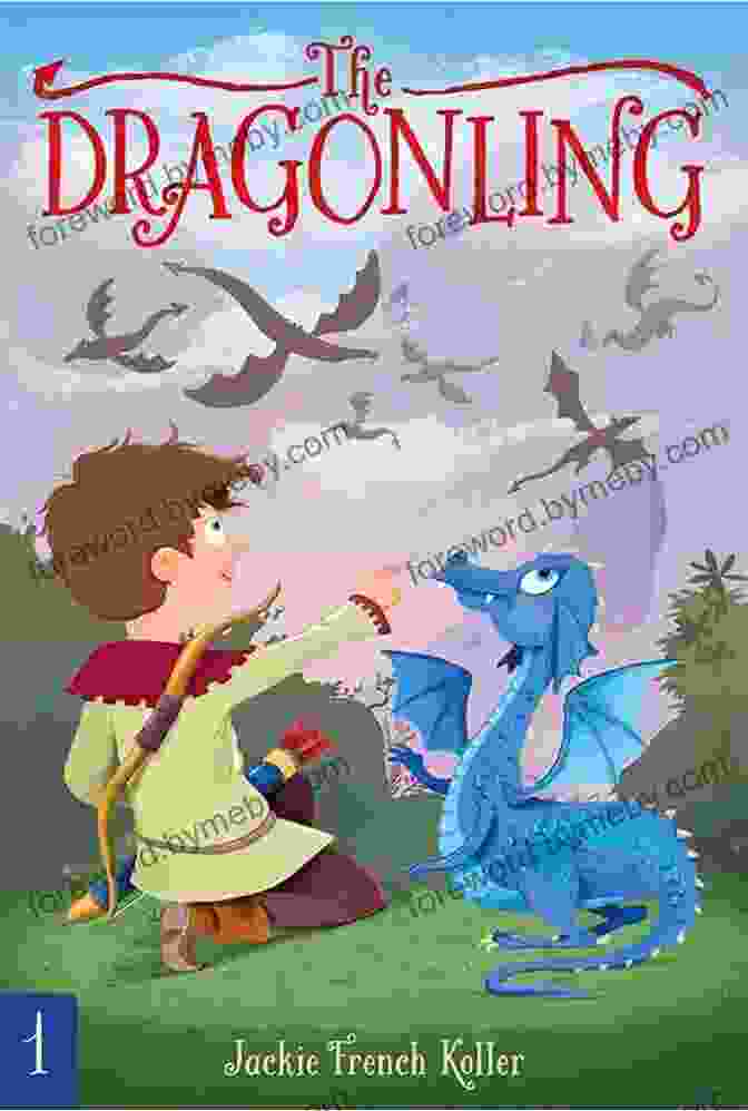 Dragon Quest: The Dragonling Book Cover Featuring A Young Girl And A Dragonling Dragon Quest (The Dragonling 3)