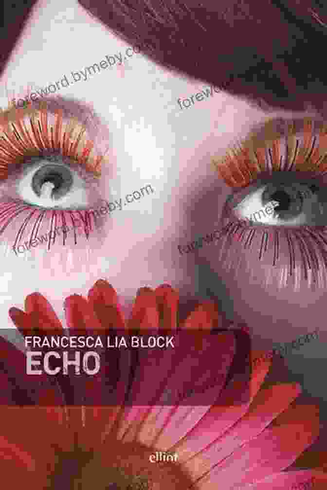 Echo By Francesca Lia Block Book Cover Echo Francesca Lia Block