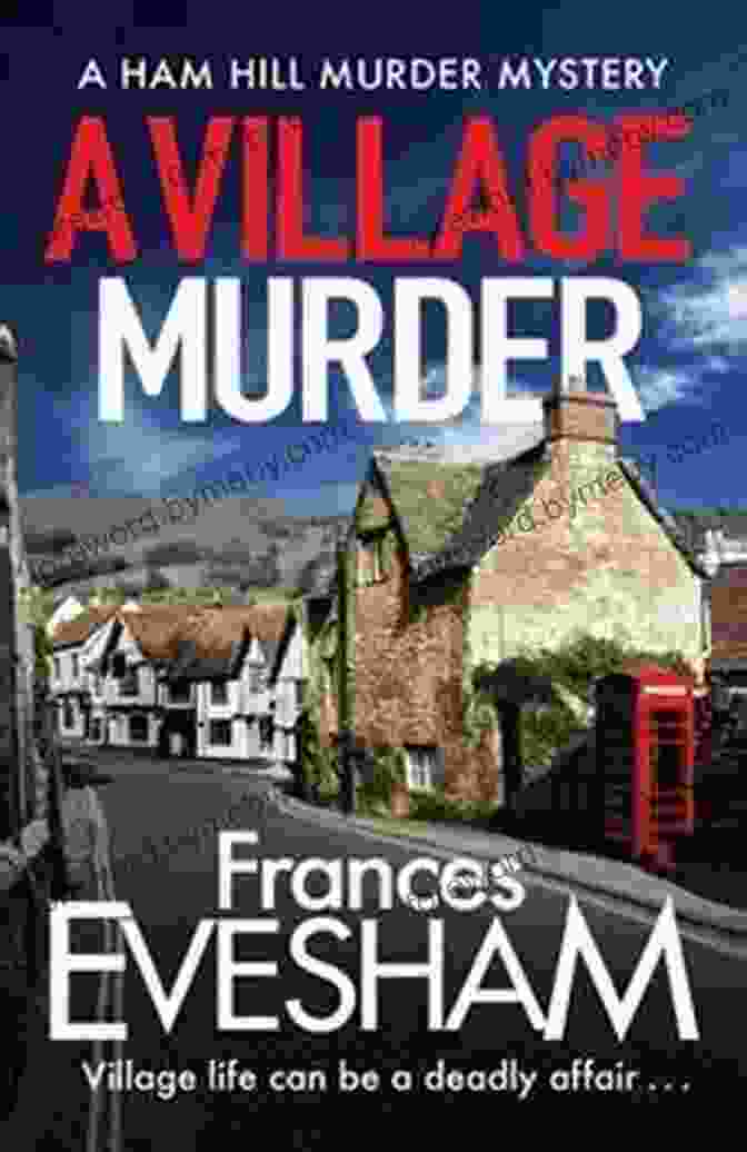 Enticing Banner Of 'The Ham Hill Murder Mysteries' Book Series Showcasing A Vintage Detective Silhouette Against The Backdrop Of A Quaint Village And Ominous Clouds A Racing Murder: A Gripping Cosy Murder Mystery From Frances Evesham (The Ham Hill Murder Mysteries 2)