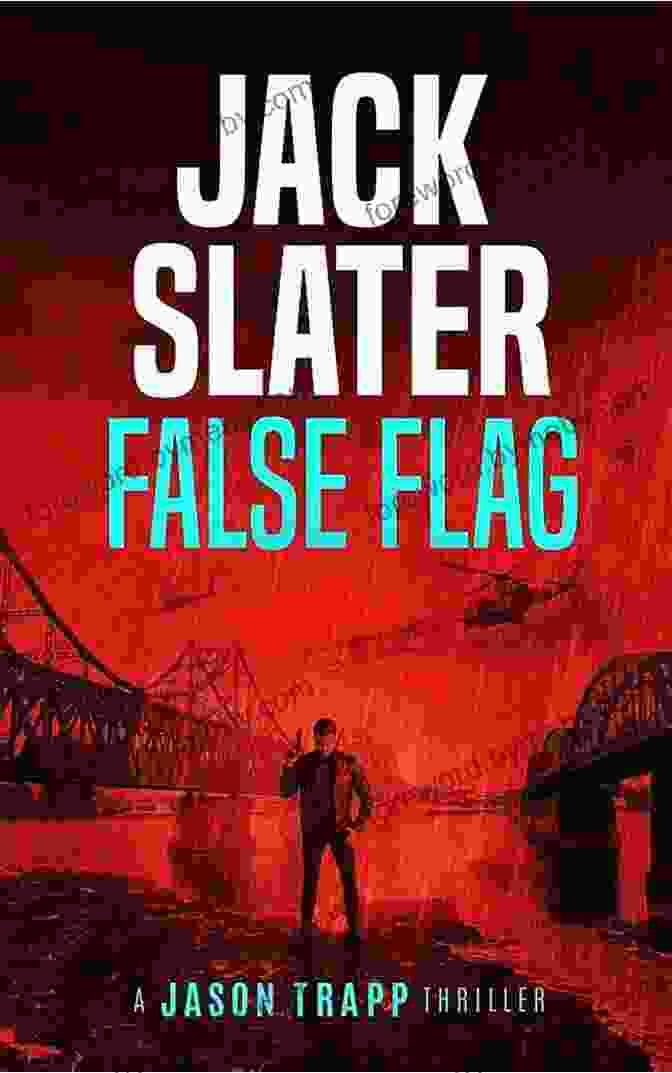 False Flag By Jason Trapp False Flag (Jason Trapp 2)