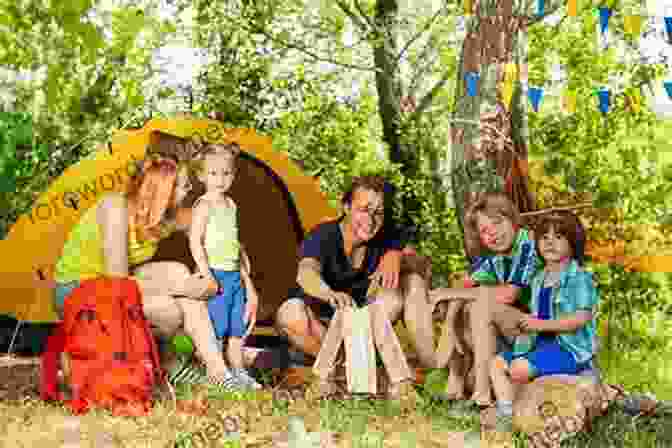 Family Camping Together FUNdamentals Of Parenting: 12 Fun Strategies To Build Strong Family Relationships