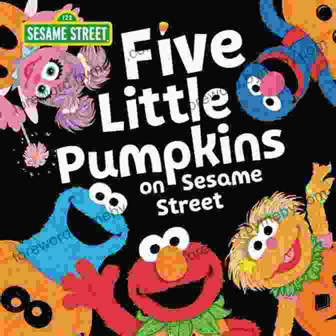 Five Little Pumpkins On Sesame Street Book Cover Five Little Pumpkins On Sesame Street: A Halloween Storybook Treat With Elmo Cookie Monster And Friends (Sesame Street Scribbles)