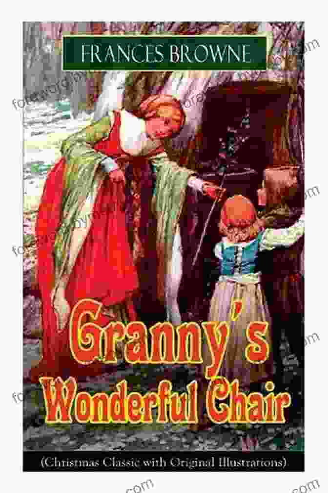 Granny Wonderful Chair Musaicum Christmas Specials Book Cover Granny S Wonderful Chair (Musaicum Christmas Specials)