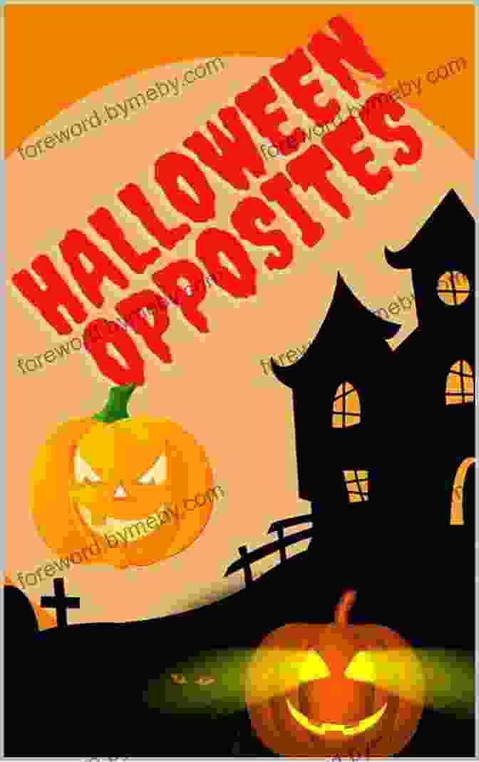 Halloween Opposites By Leonzio Book Cover Halloween Opposites Leonzio