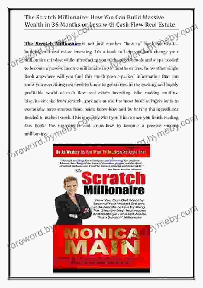 How You Can Build Massive Wealth In 36 Months Or Less With Cash Flow Real Estate The Scratch Millionaire: How You Can Build Massive Wealth In 36 Months Or Less With Cash Flow Real Estate