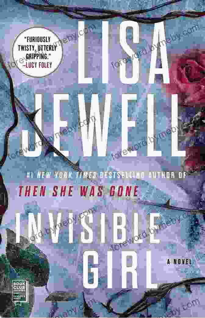 Invisible Girl Novel Lisa Jewell Invisible Girl: A Novel Lisa Jewell