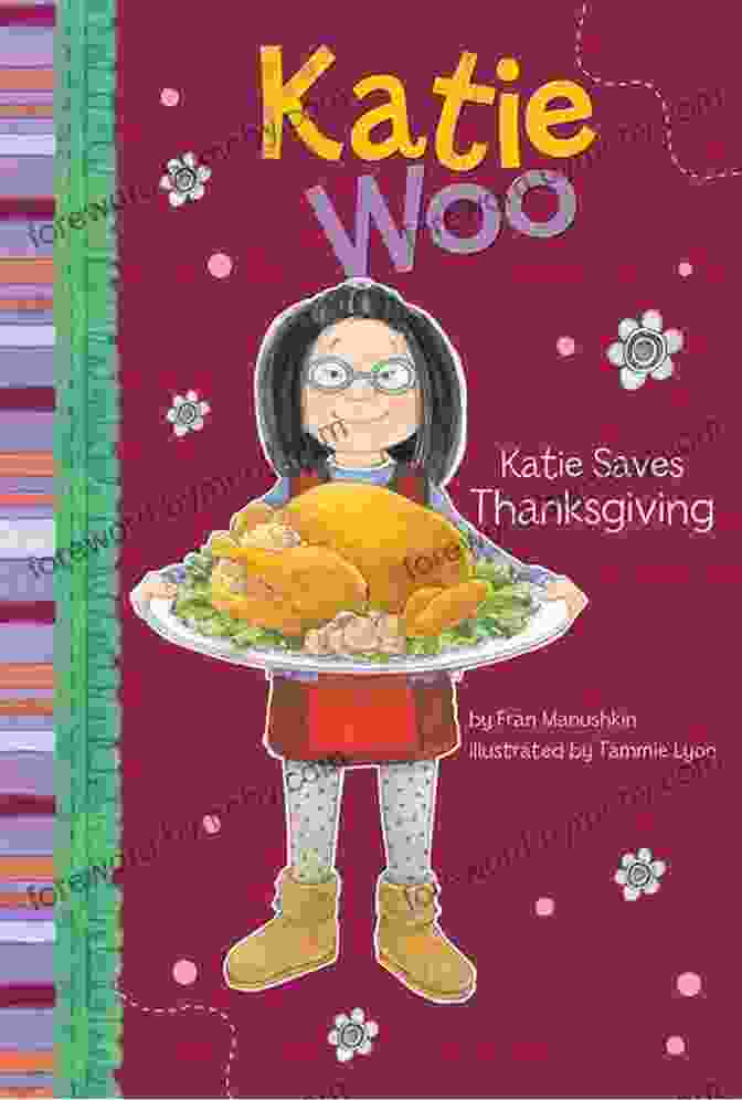 Katie Saves Thanksgiving Book Cover Katie Saves Thanksgiving (Katie Woo)