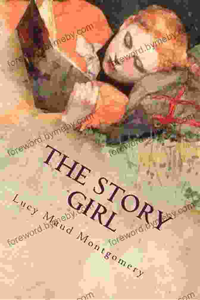 Lucy Maud Montgomery The Story Girl Lucy Maud Montgomery S Holiday Classics (Tales Of Christmas New Year): Including Anne Shirley