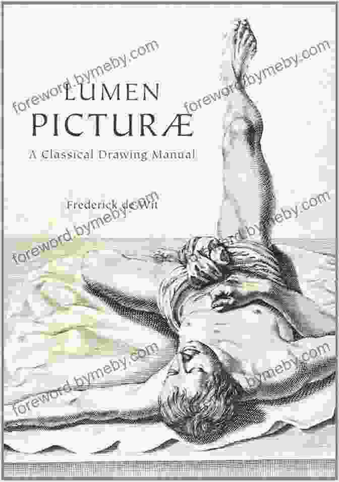 Lumen Picturae Classical Drawing Manual Cover Lumen Picturae: A Classical Drawing Manuel