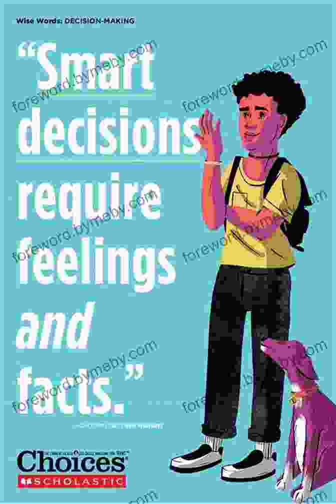 Making Responsible Decisions For Teens The 7 Habits Of Highly Effective Teens On The Go: Wisdom For Teens To Build Confidence Stay Positive And Live An Effective Life