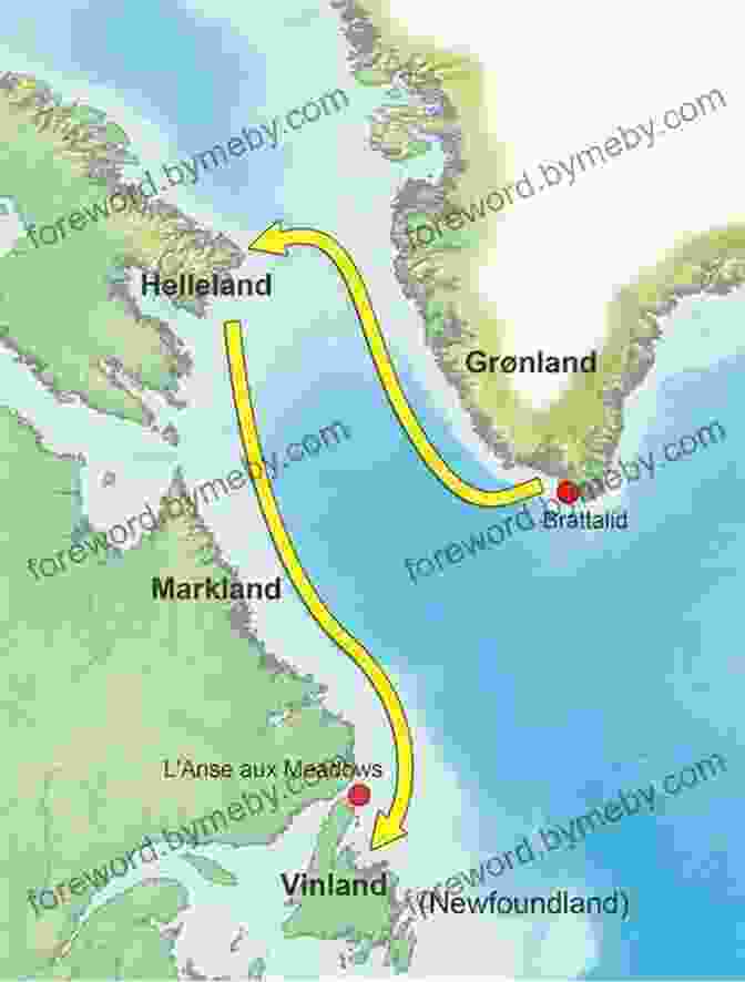 Map Of Leif Eriksson's Voyages Showing Greenland, Vinland (North America),And The Route Taken Leif Eriksson: Norwegian Explorer (Our People)