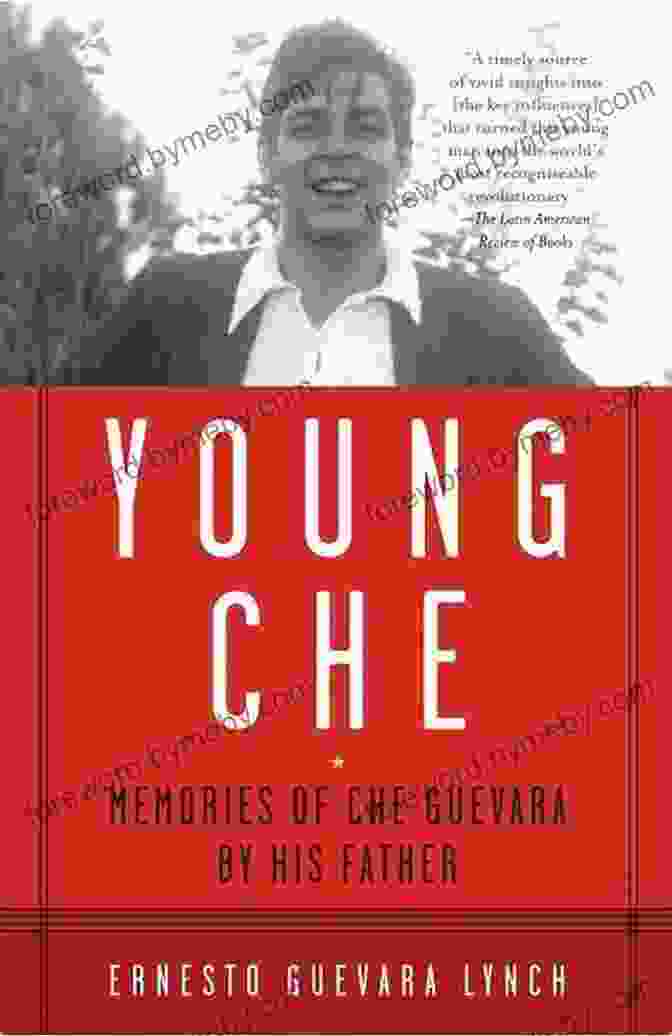 Memories Of Che Guevara Cover Image Young Che: Memories Of Che Guevara By His Father