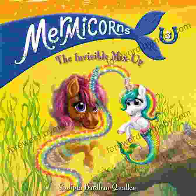 Mermicorns: The Invisible Mix Up Book Cover Mermicorns #3: The Invisible Mix Up Sudipta Bardhan Quallen