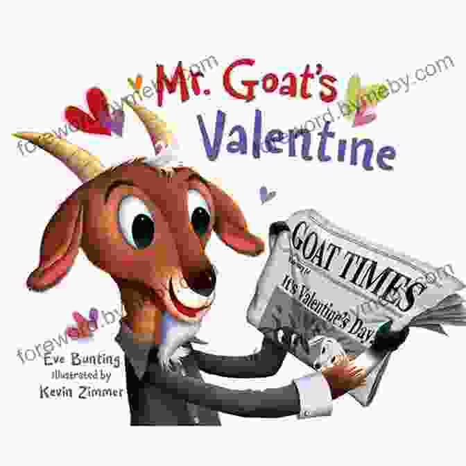 Mr. Goat And Lily Mr Goat S Valentine Eve Bunting