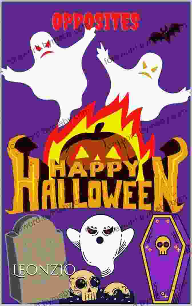 Opposites Happy Halloween Leonzio Book Cover OPPOSITES: HAPPY HALLOWEEN Leonzio