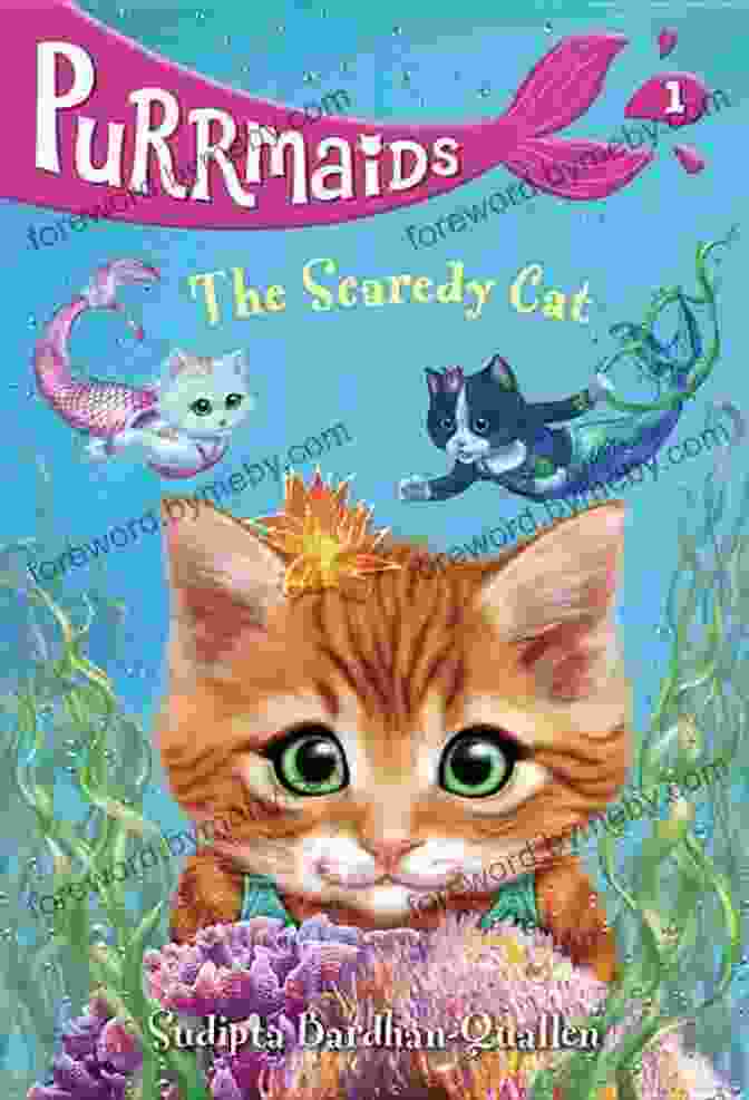 Purrmaids: The Scaredy Cat Book Cover Purrmaids #1: The Scaredy Cat Sudipta Bardhan Quallen