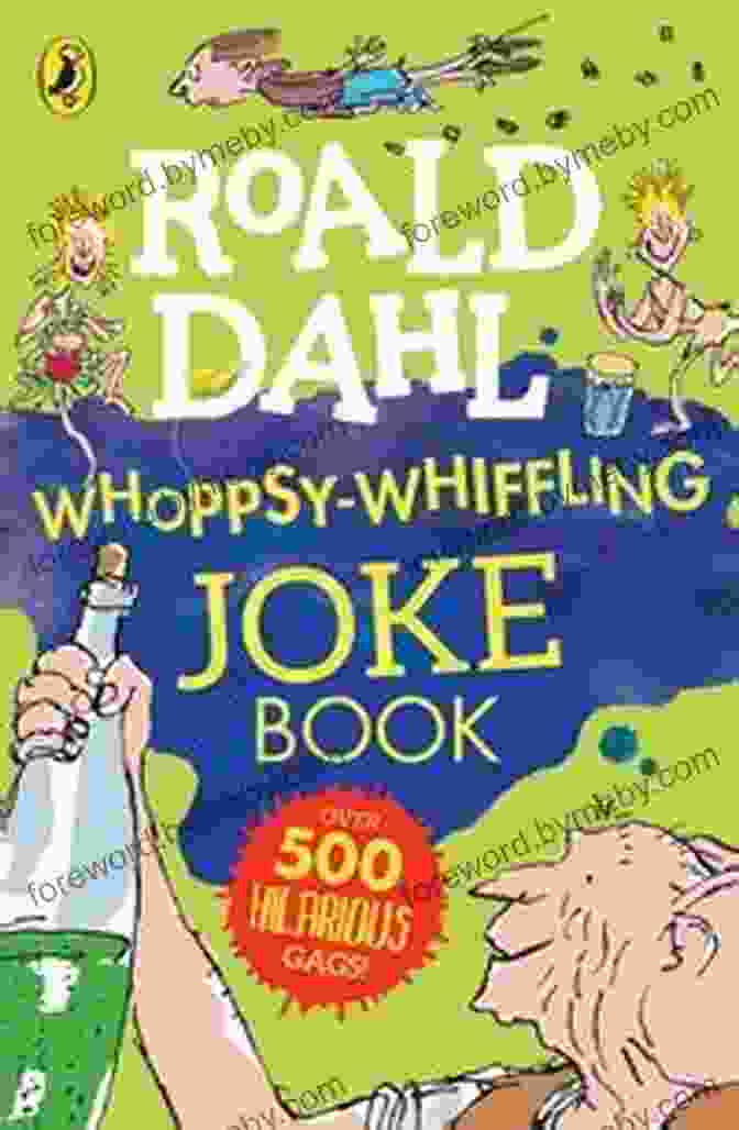 Roald Dahl Whoppsy Whiffling Joke Book Cover Roald Dahl Whoppsy Whiffling Joke