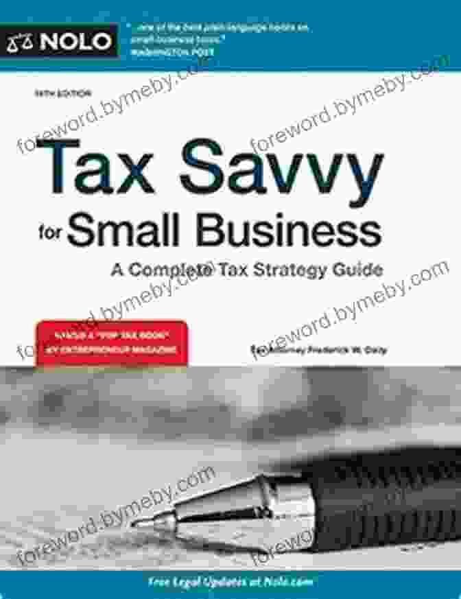 Tax Savvy For Small Business: Essential Tax Strategies For Thriving Small Businesses Tax Savvy For Small Business: A Complete Tax Strategy Guide