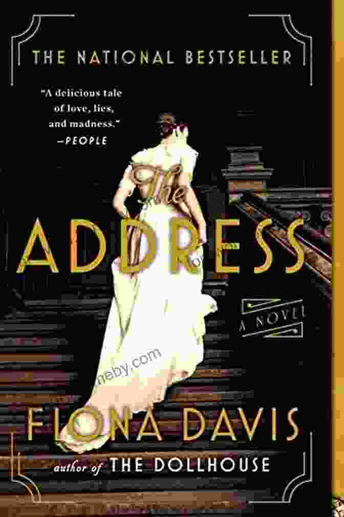 The Address Novel By Fiona Davis The Address: A Novel Fiona Davis