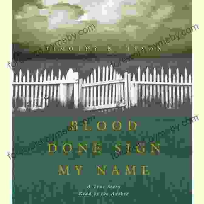 The Cover Of The Book Blood Done Sign My Name Blood Done Sign My Name: A True Story