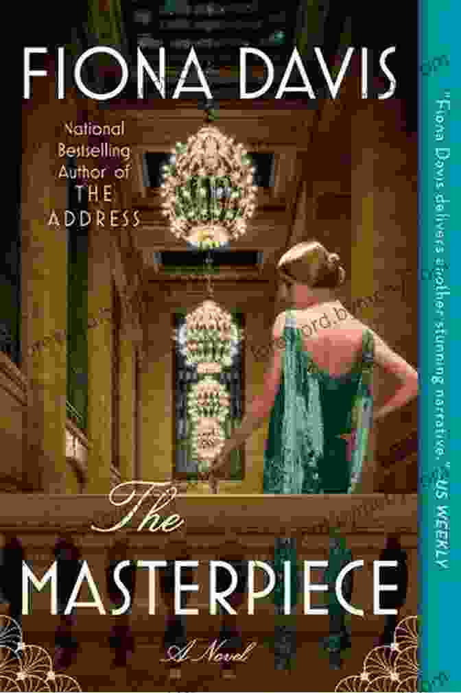 The Masterpiece Novel By Fiona Davis The Masterpiece: A Novel Fiona Davis