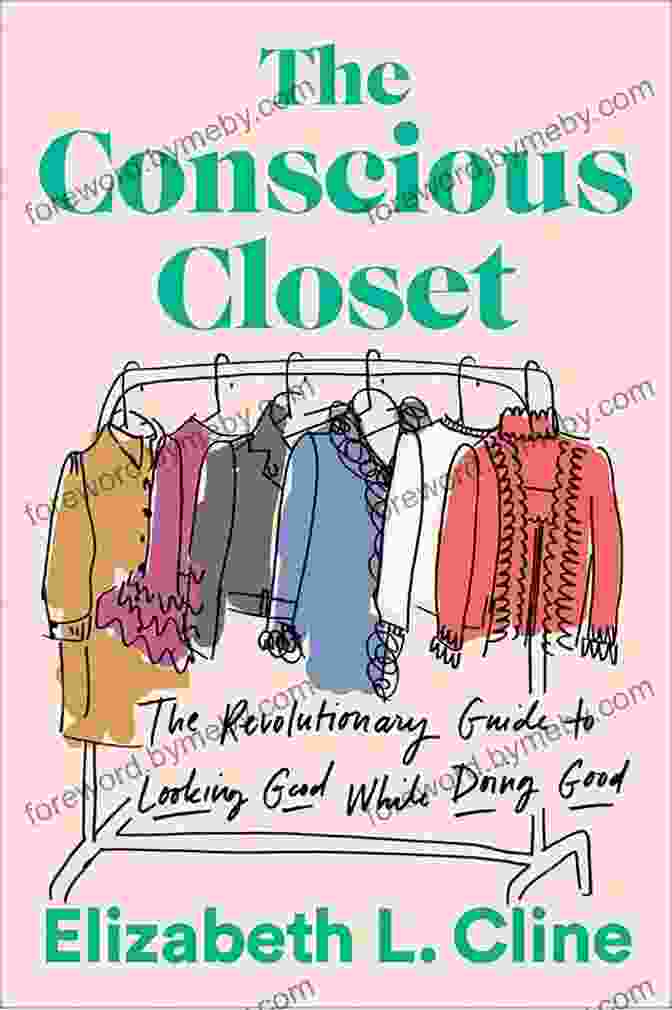 The Practical Guide To Conscious Closet Book Cover Dress With Sense: The Practical Guide To A Conscious Closet