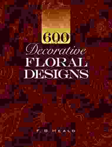 600 Decorative Floral Designs (Dover Pictorial Archive)