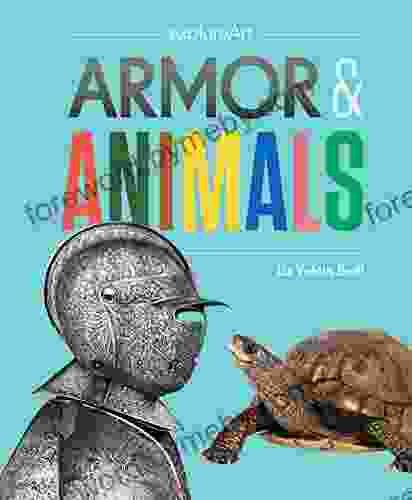 Armor Animals Katie Marsico