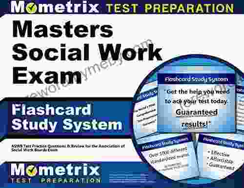 Masters Social Work Exam Flashcard Study System: ASWB Test Practice Questions And Review For The Association Of Social Work Boards Exam