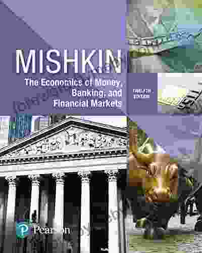 Economics Of Money: Banking And Financial Markets (What S New In Economics)