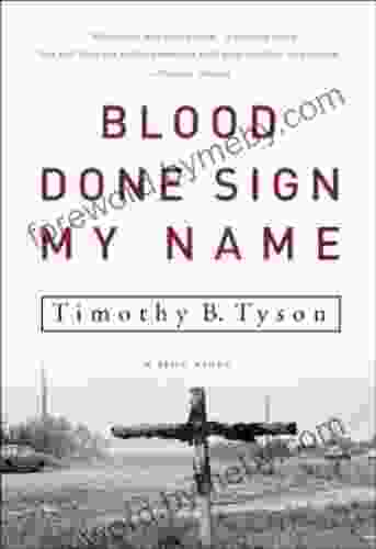 Blood Done Sign My Name: A True Story