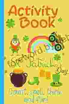 St Patrick S Day Activity Book: Boys St Patrick S Day Gift NEW Original Cute Boys Activity (St Patrick S 1)