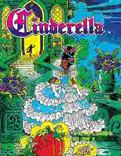 Cinderella (Retold Fairytales 1) Fred H Crump Jr