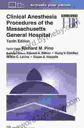 Clinical Anesthesia Procedures Of The Massachusetts General Hospital