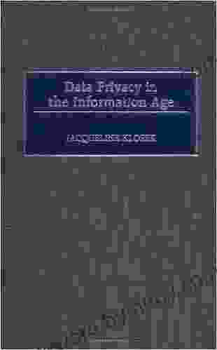 Data Privacy In The Information Age