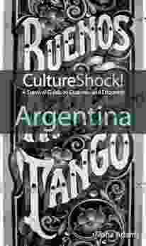 CultureShock Argentina (Culture Shock ) Francisco Martin Rayo