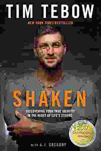 Shaken: Discovering Your True Identity in the Midst of Life s Storms