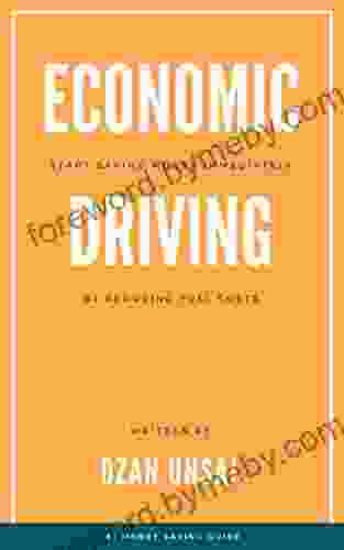 Economic Driving: How To Save Money By Fuel Efficient Driving