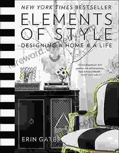 Elements of Style: Designing a Home a Life