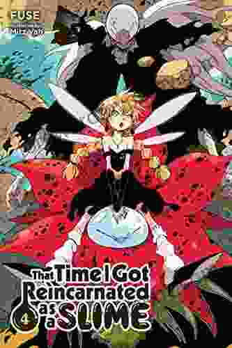 That Time I Got Reincarnated As A Slime Vol 4 (light Novel) (That Time I Got Reincarnated As A Slime (light Novel))